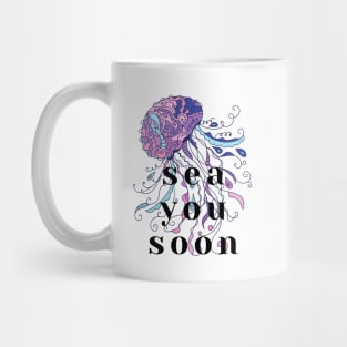 Purple Jellyfish Sea You Soon Mug